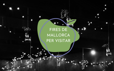 5 fires de mallorca que has de visitar