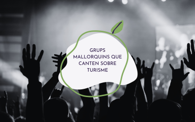 Grups mallorquins que canten sobre turisme