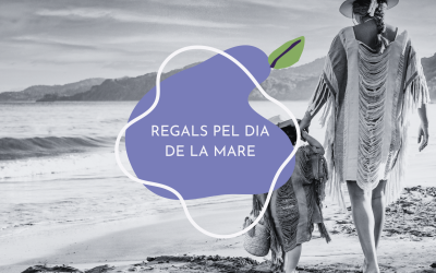 Regals pel Dia de la mare